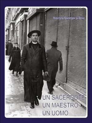 cover image of Un sacerdote un maestro un uomo
